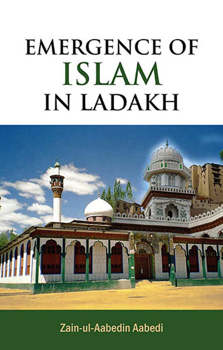 Emergence Of Islam In Ladakh