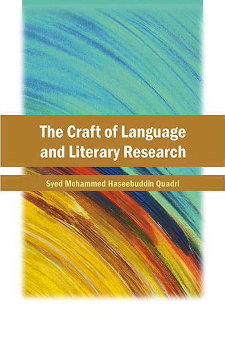 The Craft Of Language And Literary Research