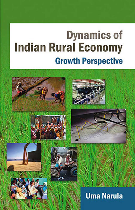 Dynamics Of Indian Rural Economy: Growth Perspective