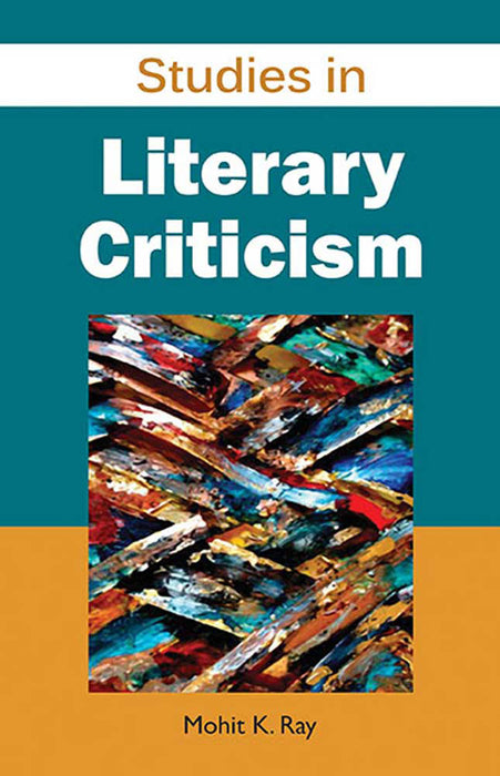 Studies In Literary Criticism (MULTI VOL SET-2 Vols.)