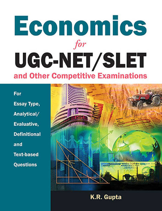 Economics For Ugc-Net/Slet: And Other Competitive Examinations