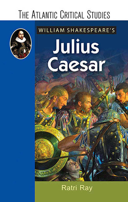 William Shakespeare'S Julius Caesar
