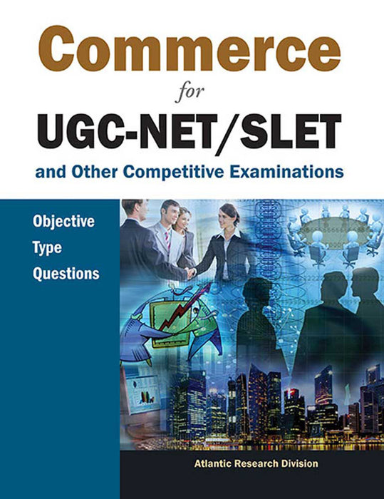 Commerce For Ugc-Net/Slet: and Other Competitive Examinations