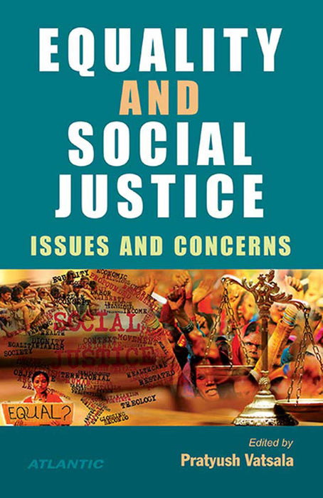 Equality And Social Justice: Issues and Concerns