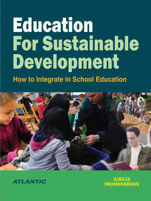Education For Sustainable Development: How to Integrate in School Education