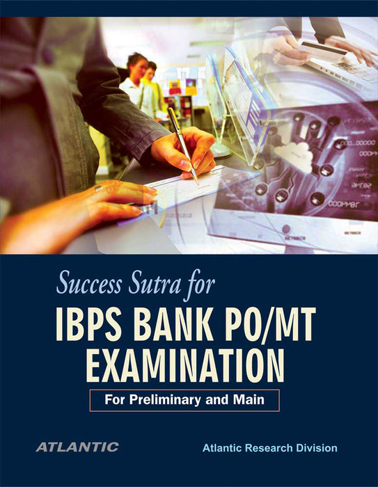 Success Sutra for IBPS Bank PO/MT Examination: For Preliminary and Main