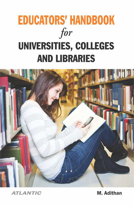 Educator's Handbook for Universities, Colleges and Libraries