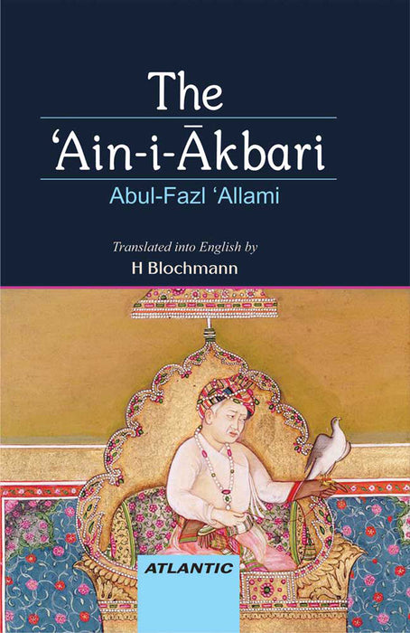 The 'Ain-i-Akbari (Vol. 1)