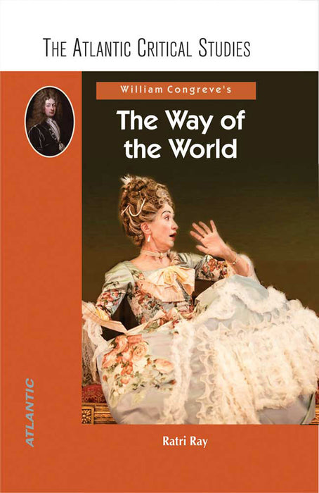 William Congreve’s The Way of the World