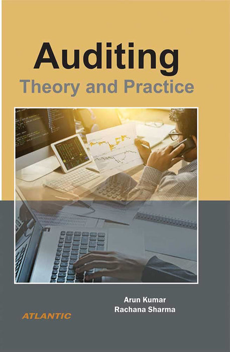 Auditing: Theory and Practice