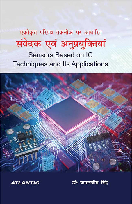 Sensors Based on IC Techniques and Its Applications