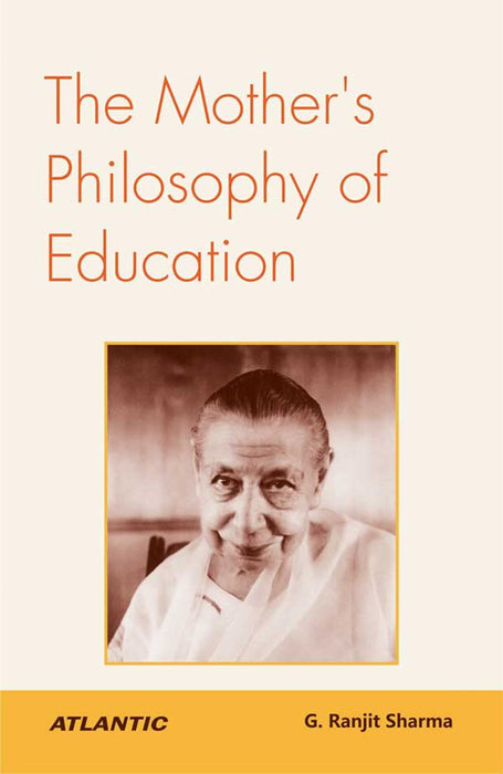 The Mother'S Philosophy Of Education
