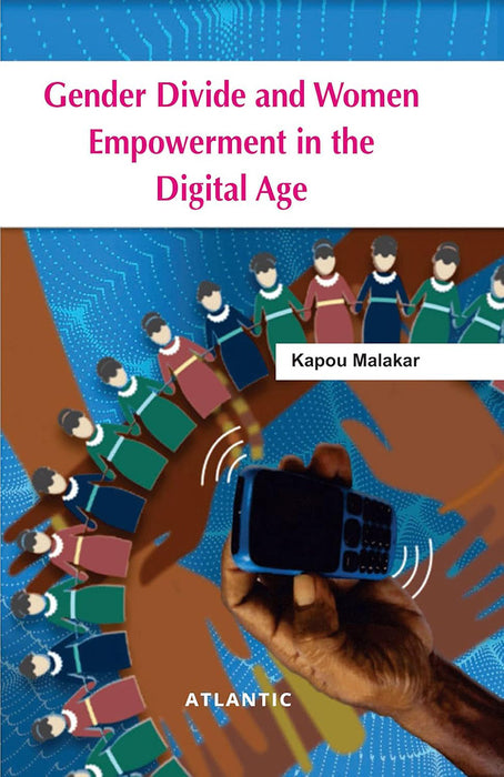Gender Divide and Women Empowerment in the Digital Age