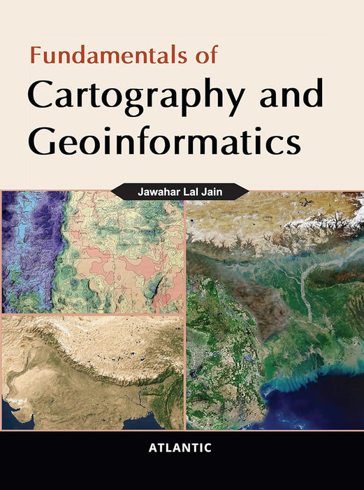 Fundamentals of Cartography and Geoinformatics