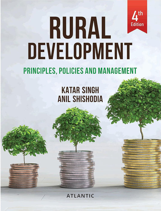Rural Development: Principles,Policies and Management