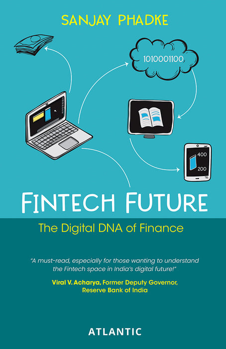 Fintech Future: The Digital DNA of Finance