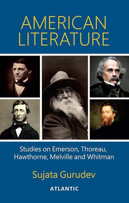 American Literature: Studies on Emerson, Thoreau, Hawthorne, Melville and Whitman