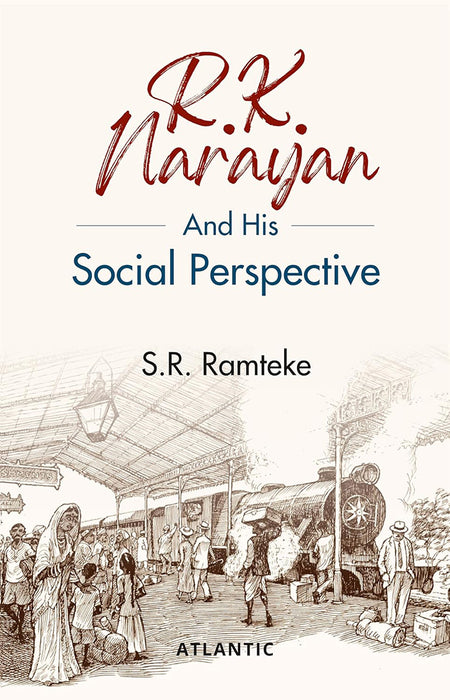 R.K. Narayan And His Social Perspective