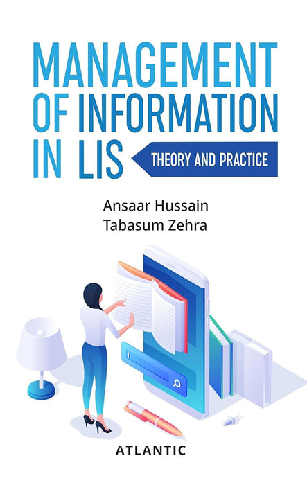 Management of Information in LIS: Theory and Practice