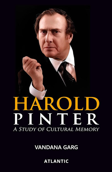 Harold Pinter: A Study of Cultural Memory