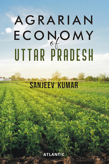 Agrarian Economy of Uttar Pradesh