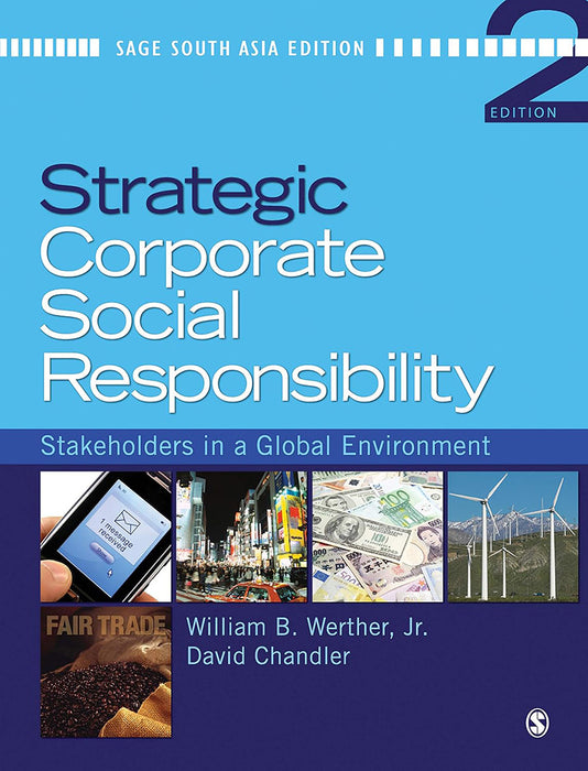 Strategic Corporate Social Responsibility: Stakeholders in a Global Environment