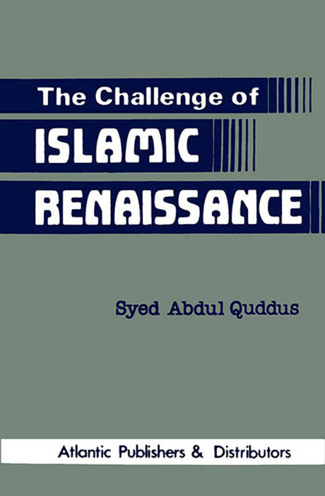 The Challenge Of Islamic Renaissance