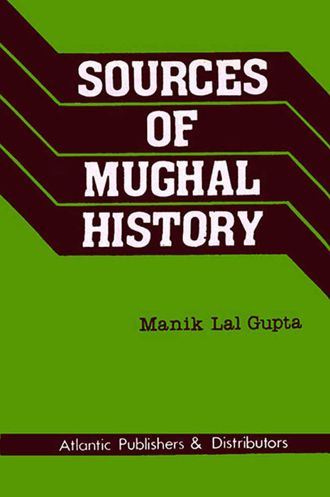 Sources Of Mughal History