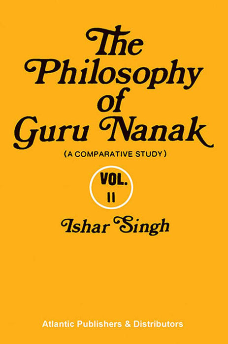 The Philosophy Of Guru Nanak (MULTI VOL SET-2 Vols.)