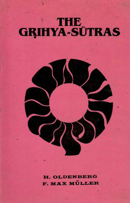 The Grihya-Sutras