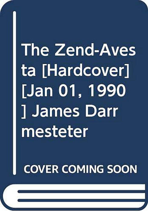 The Zend-Avesta (Vol. 1)