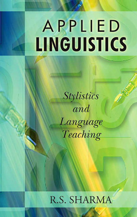 Applied Linguistics: Stylistics And Language Teaching