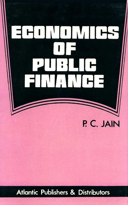 Economics of Public Finance (MULTI VOL SET 3 Vols.)