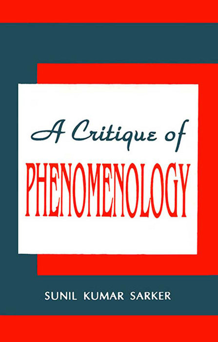 A Critique Of Phenomenology