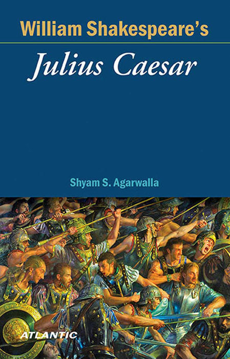 Shakespeare'S Julius Caesar