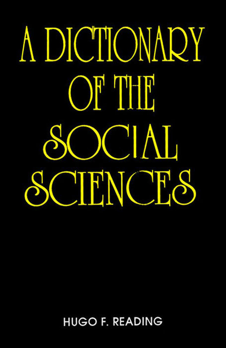 A Dictionary Of The Social Sciences