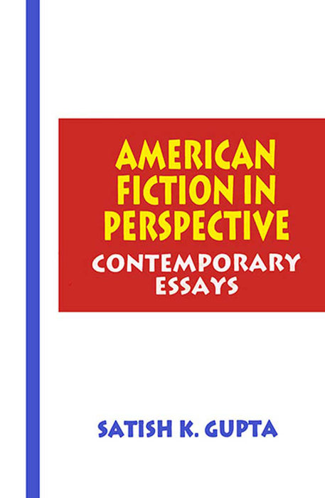 American Fiction In Perspective: Contemporary Essays