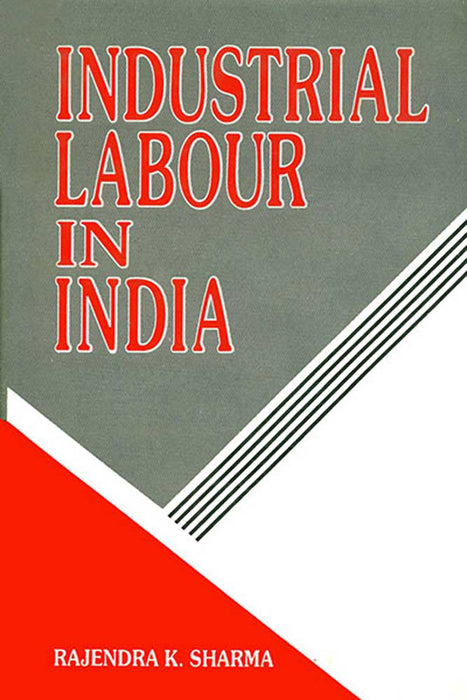 Industrial Labour In India