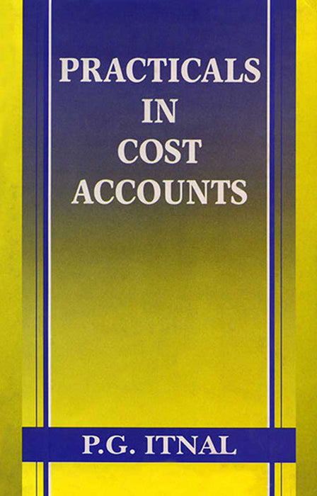 Practicals In Cost Accounts