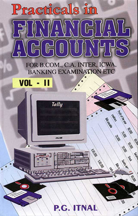 Practicals In Financial Accounts (Vol. 2)