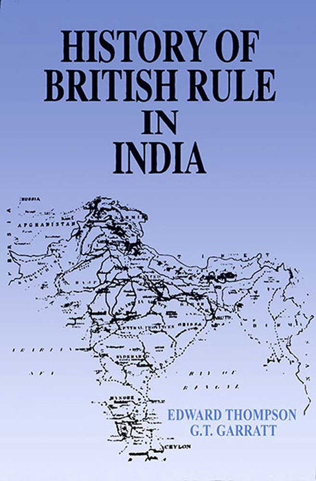 History Of British Rule in India (MULTI VOL SET-2 Vols.)