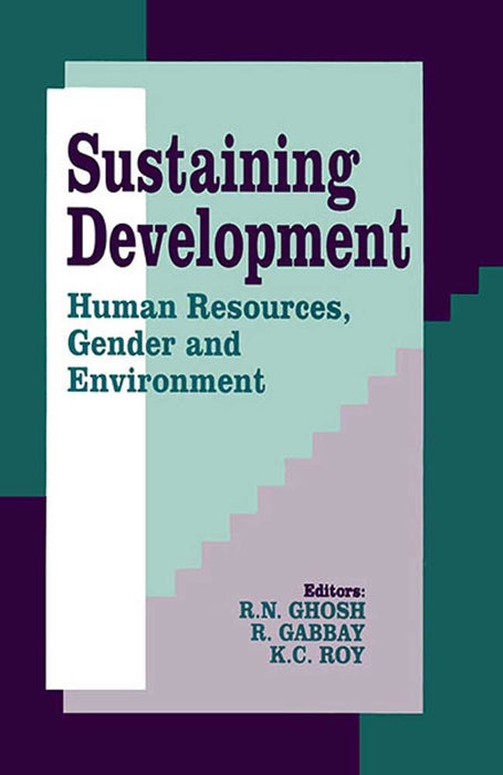 Sustaining Development: Human Resources Gender and Environment