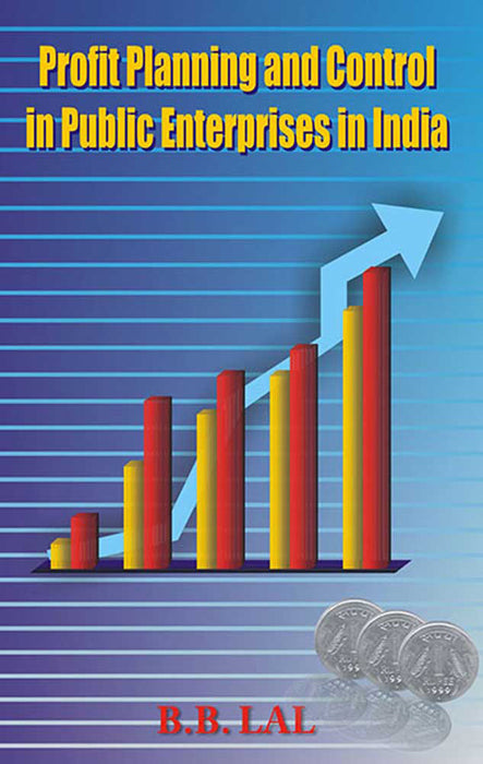 Profit Planning And Control In Public Enterprises In India