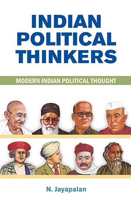 Indian Political Thinkers: Modern Indian Political Thought