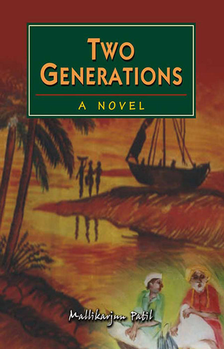 Two Generations: A Novel