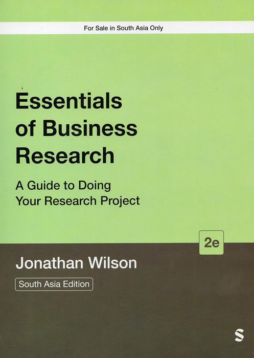 Essentials of Business Research: A Guide to Doing Your Research Project