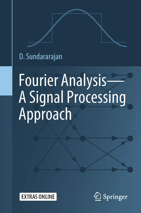 Fourier Analysis—A Signal Processing Approach-