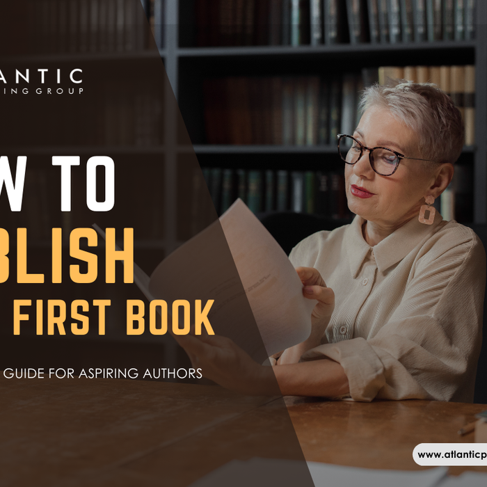 How to Publish Your First Book: A Step-by-Step Guide for Aspiring Auth ...