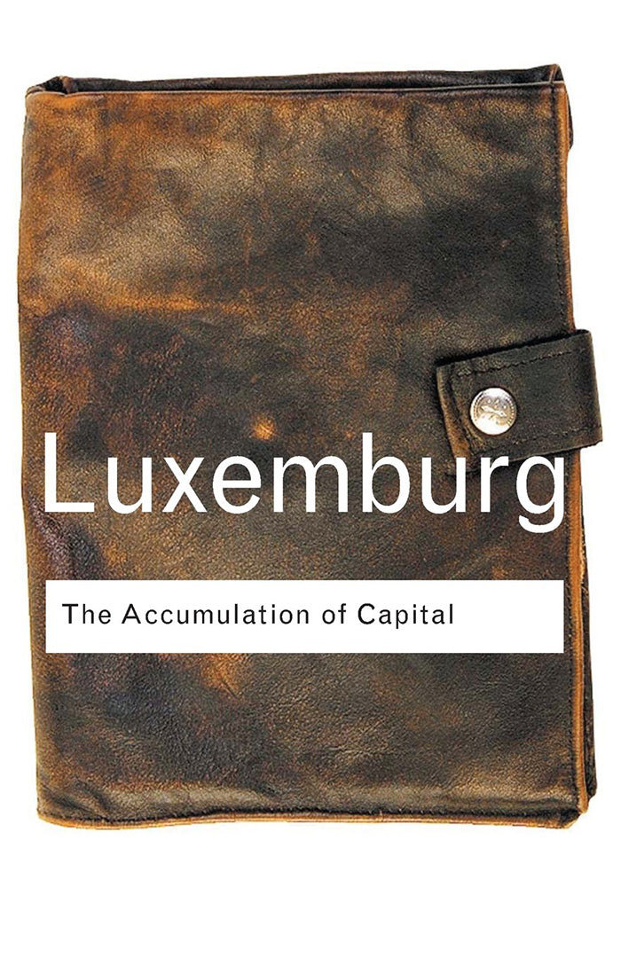 The Accumulation Of Capital