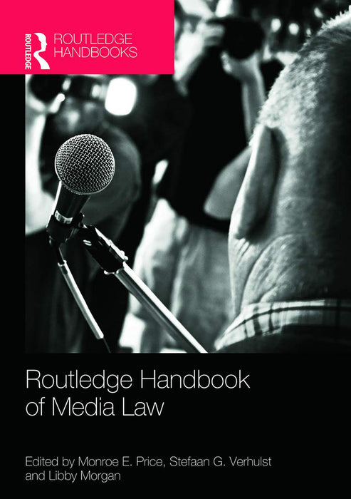 Routledge Handbook Of Media Law